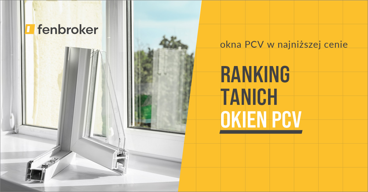 Ranking tanich okien PCV na 2023 | Kupuj tanie okna PCV