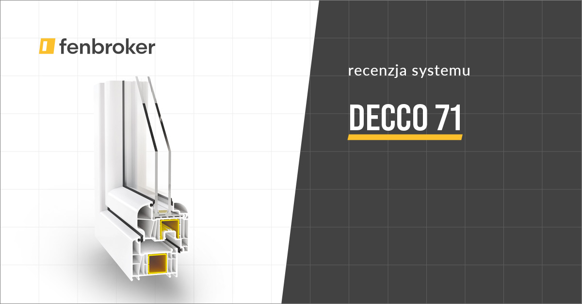 Okno decco 71 | Recenzja systemów okiennych PCV 2023
