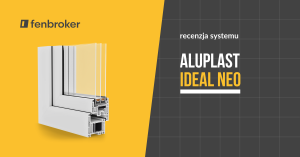 aluplast IDEAL neo: gdzie wyjątkowy design spotyka technologię